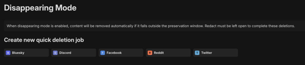 Redact Disappearing Mode Services (April 2025) - Bluesky, Discord, Facebook, Reddit, Twitter. 